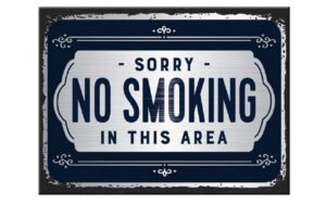 Nostalgic Art Magnet Sorry, No Smoking 8x6 cm (BxH), 1 Stück